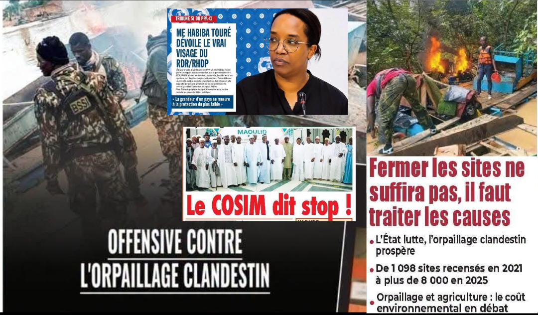 Revue de presse du 26 août : lutte contre l’orpaillage illégal, le Maoulid et la tribune du PPA-CI à la une