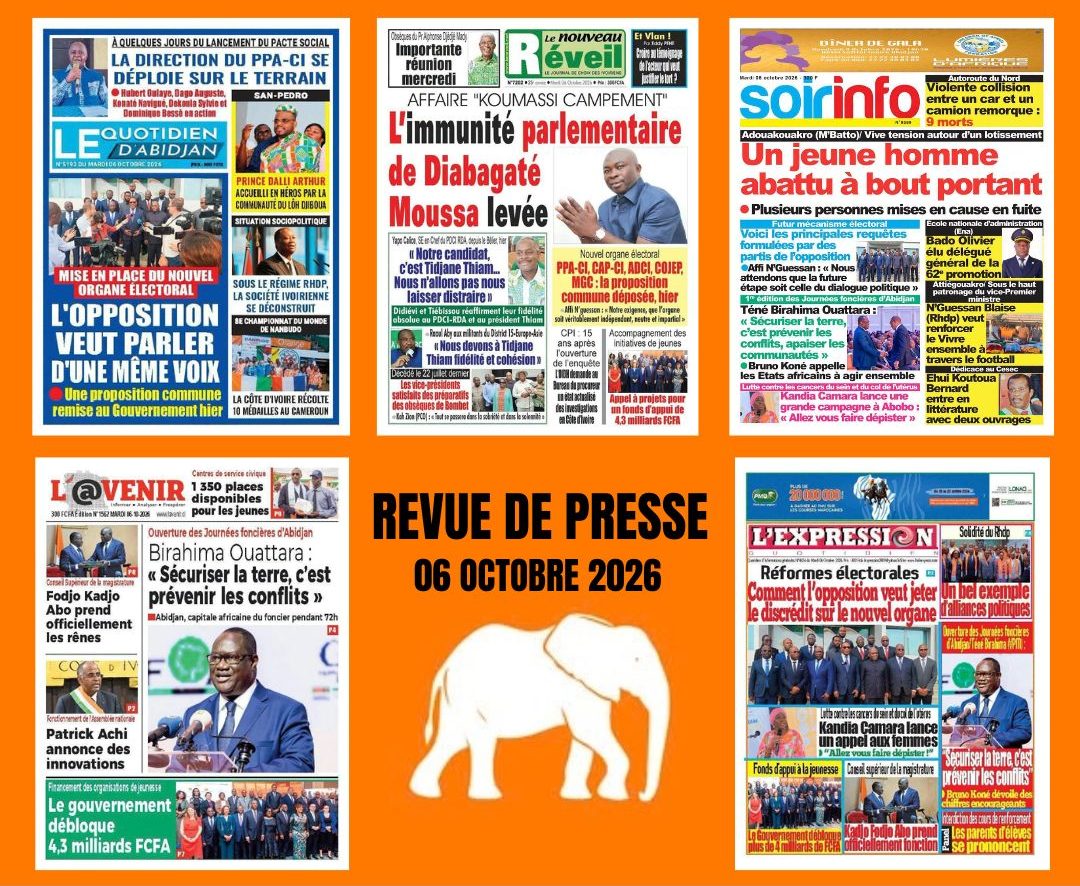 Revue ivoirienne du 06 octobre : la réforme électorale, l’affaire Koumassi-Campement et les Journées foncières dominent les Unes